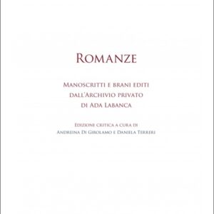 Corradino D’Agnillo | Romanze. Manoscritti e brani editi dall’Archivio privato di Ada Labanca. Ediz. critica