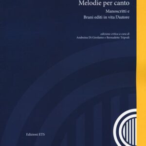 Franco Paolantonio | Melodie per canto. Manoscritti e brani editi in vita dall’autore
