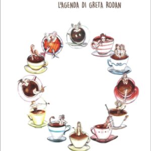 Oroscopo al caffè. Agenda di Greta Rodan