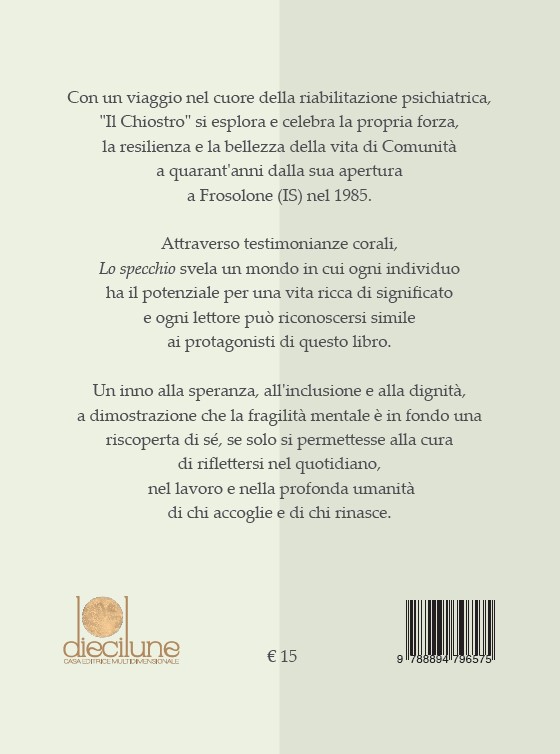 LO SPECCHIO. I 40 anni de "Il Chiostro" di Frosolone - immagine 2